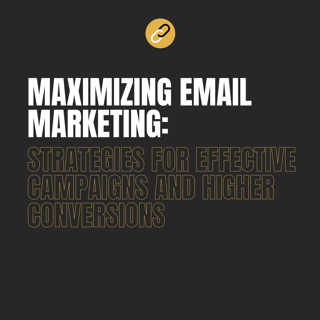 maximizing email marketing